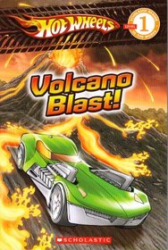 Volcano Blast! (Hot Wheels) (Scholastic Reader Lev 1)