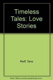 Love Stories (Timeless Tales)