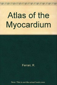 Atlas of the Myocardium