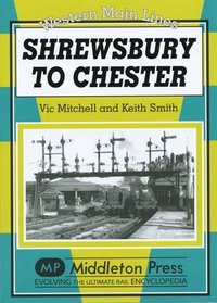 Shrewsbury to Chester (Western Main Lines)