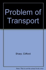 The Problem of Transport