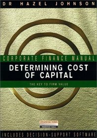 Determining Cost of Capital: The Key to Firm Value