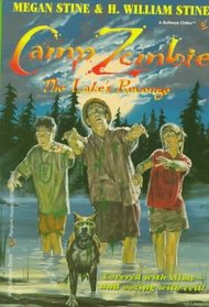 Camp Zombie III: The Lake's Revenge (Bullseye Chillers)