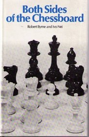 Both Sides of the Chessboard ([Batsford chess books])