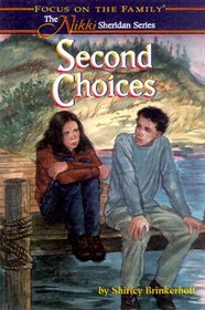 Second Choices (Nikki Sheridan, Bk 6)