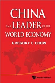 China As A Leader of The World Economy