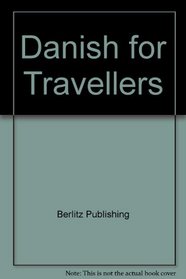 Berlitz Danish for Traveller's