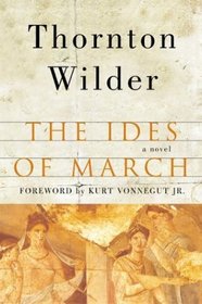 The Ides of March : A Novel