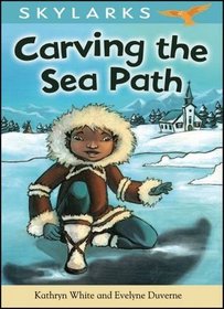 Carving the Sea Path (Skylarks)