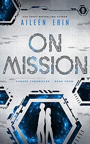 On Mission (Aunare Chronicles)