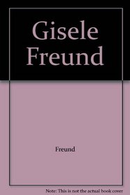 Gisele Freund (Spanish Edition)