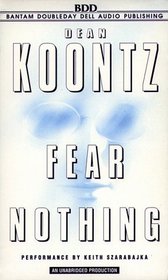 Fear Nothing (Moonlight Bay, Bk 1) (Audio Cassette) (Unabridged)