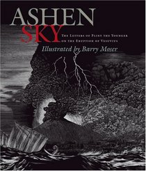 Ashen Sky: The Letters of Pliny The Younger on the Eruption of Vesuvius