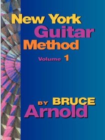 New York Guitar Method Volume One