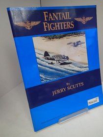 Fantail Fighters (US Navy Floatplanes of WW II)