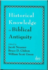 Historical Knowledge in Biblical Antiquity