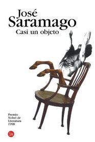 Casi un objeto (Spanish Edition)