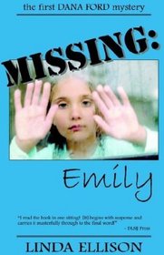 Missing: Emily  (Dana Ford)