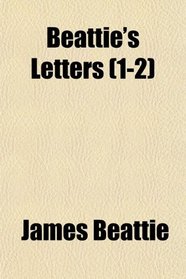Beattie's Letters (1-2)