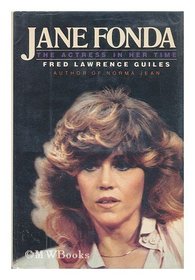 Jane Fonda: The Actress in Her Time