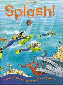 Splash!: Bk. 4