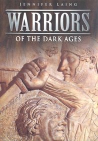 Warriors of the Dark Ages