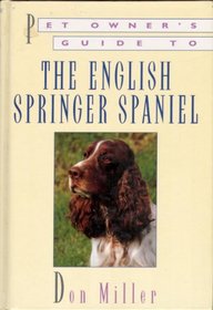 Pet Owner's Guide to the English Springer Spaniel