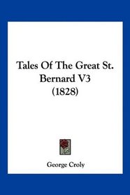 Tales Of The Great St. Bernard V3 (1828)