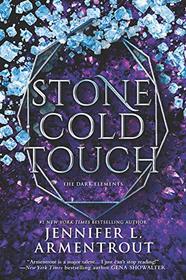 Stone Cold Touch (Dark Elements, Bk 2)