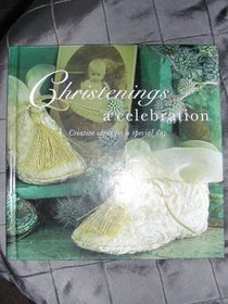 Christenings: A Celebration