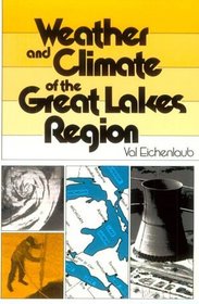 Weather and Climate of the Great Lakes Region