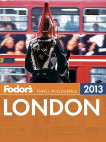 Fodor's London 2013 (Full-color Travel Guide)