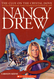 The Clue on the Crystal Dove (Nancy Drew)