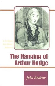 The Hanging of Arthur Hodge