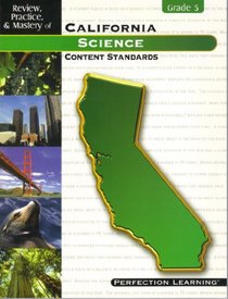 Review, Practice and Mastery of California Science Content Standards Grade 5