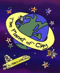 The Planet of Clay