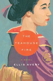 The Teahouse Fire