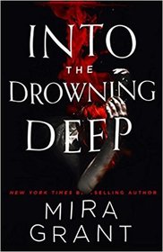 Into The Drowning Deep (Rolling in the Deep, Bk 1)