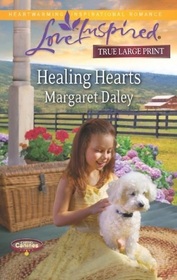 Healing Hearts (Caring Canines, Bk 1) (Love Inspired, No 794) (True Large Print)