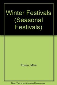 Winter Festivals (Seasonal Festivals)