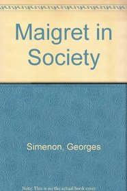 Maigret in Society