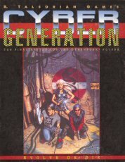Cybergeneration: The Final Battle for the Cyberpunk Future