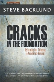 Cracks in the Foundation: Reforming Our Thinking To Accelerate Revival