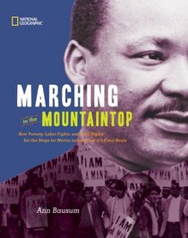 Marching to the Mountaintop RLB: How Poverty, Labor Fights and Civil Rights Set the Stage for Martin Luther King Jr's Final Hours