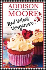 Red Velvet Vengeance (MURDER IN THE MIX)