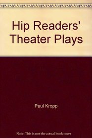 Hip Readers' Theater Plays