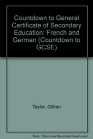 Countdown to General Certificate of Secondary Education: French and German (Countdown to GCSE)