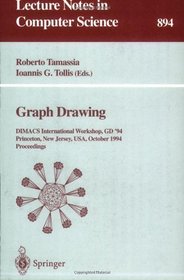 Graph Drawing: Dimacs International Workshop, Gd '94 Princeton, New Jersey, USA October 10-12, 1994 : Proceedings (Lecture Notes in Computer Science)