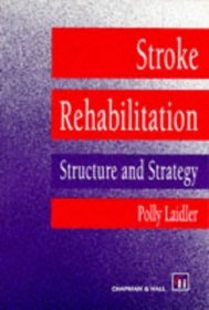 Stroke Rehabilitation (Therapy in Practice S.)