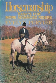Horsemanship: Basics for more advanced riders